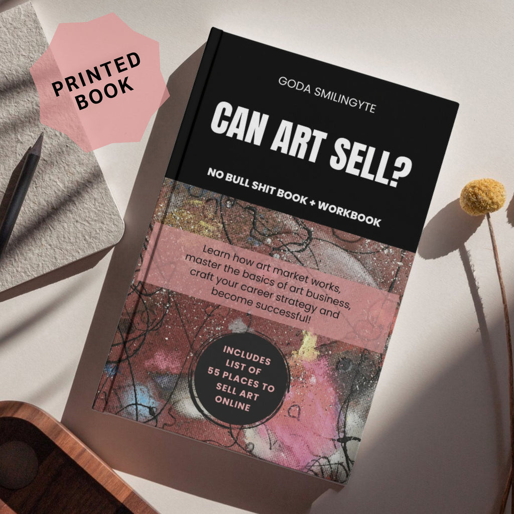 Can Art Sell? A printed book for artists about art career and selling art